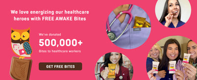 We love energizing our healthcare heroes with FREE AWAKE Bites. We’ve donated 500,000+ Bites to healthcare workers. Get Free Bites